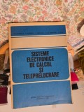 Sisteme electronice de calcul si teleprelucrare - Gh. Dodescu, D. Ionescu, T. Misdolea, Livia Nisipeanu, F. Pilat