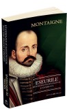 Eseurile despre relatii, sexualitate si experienta | Michel De Montaigne, Herald