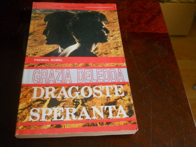 GRAZIA DELEDDA - DRAGOSTE SI SPERANTA,1993 foto
