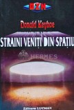 Straini veniti din spatiu - Donald Keyhoe - 1996, 280 pagini, SF, Coperta Brosata, Stare Foarte Buna