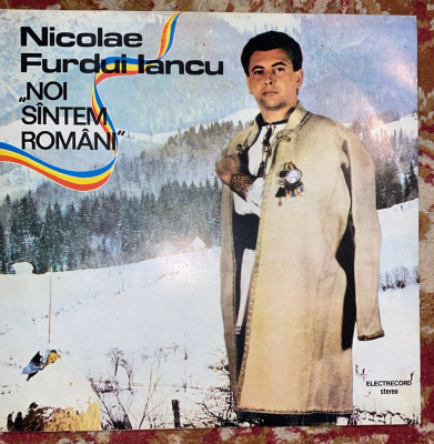 NICOLAE FURDUI IANCU,NOI SUNTEM ROMANI / VINIL ST-EPE 04081 foto