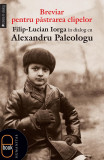 Breviar pentru pastrarea clipelor (epub) - LibHumanitas
