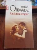 Michael Ondaatje - Pacientul Englez
