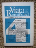 REVISTA VIATA ROMANEASCA APRILIE 1991 Nr. 4
