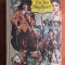 Alexandre Dumas - Cei Trei Mușchetari (Vol. I și II).
