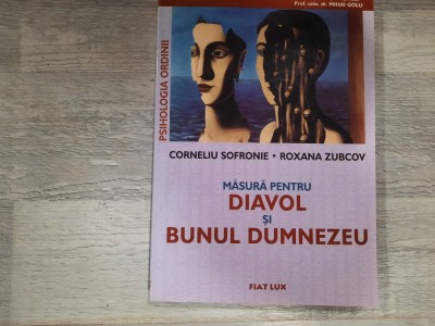 Masura pentru Diavol si Bunul Dumnezeu de Corneliu Sofronie,R.Zubcov foto