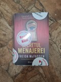 Secretul menajerei