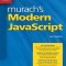 Murach's Modern JavaScript: Beginner to Pro