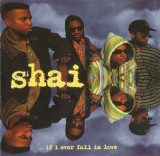 CD Shai &lrm;&ndash; ...If I Ever Fall In Love, original, hip hop, Rap