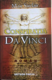 Conspiratia Da Vinci Marc Sinclair, 2005, Alta editura