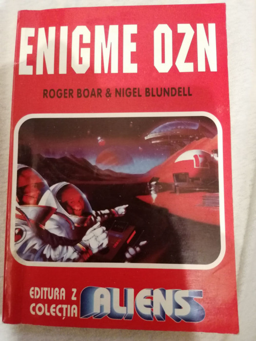Enigme OZN - Roger Boar , Nigel Blundell