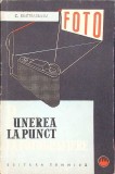 PUNEREA LA PUNCT LA FOTOGRAFIERE-C. SILISTRARIANU-354301