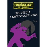 1000 vesz&eacute;ly a k&iacute;s&eacute;rtetkast&eacute;lyban - Fabian Lenk