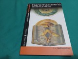 FRANCMASONERIA SECRETELE FRĂȚIEI * LUC NEFONTAINE * 2007 * 4 4 4/6
