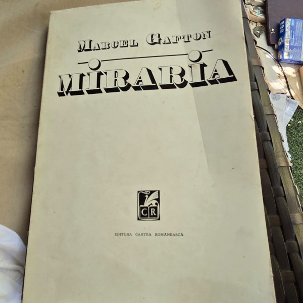Marcel Gafton - Miraria