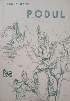 Podul - Eugen Jianu foto