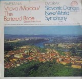 Disc vinil, LP. Vltava (Moldau), The Bartered Bride. Slavonic Dances, New World Symphony-Dvorak, Smetana