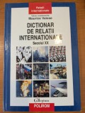 Maurice Vaisse, Dictionar de relatii internationale. Secolul XX