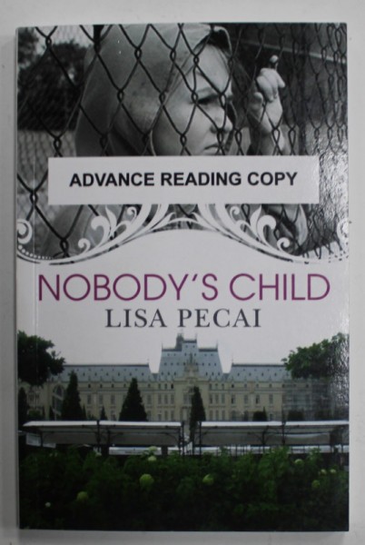 NOBODY &#039;S CHILD by LISA PECAI , 2013, DEDICATIE *