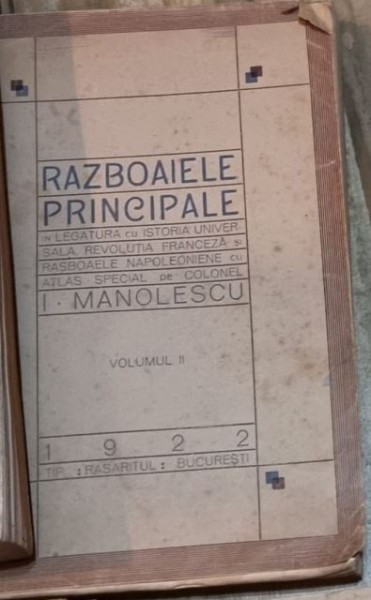 I. Manolescu - Razboaiele Principale. Vol. II