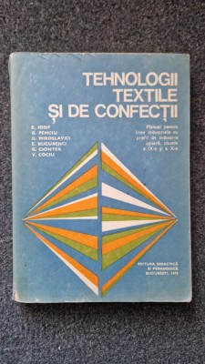 TEHNOLOGII TEXTILE SI DE CONFECTII - Iosif, Penciu, Ghimpu foto
