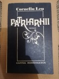 CORNELIU LEU - PATRIARHII
