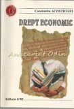 Drept Economic - Constantin Acostioaei, Editura A &#039;92, Iasi 1997, 322 pagini
