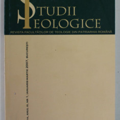 STUDII TEOLOGICE , REVISTA FACULTATILOR DE TEOLOGIE DIN PATRIARHIA ROMANA , ANUL III , NR. 1 , IAN. - MARTIE , 2007