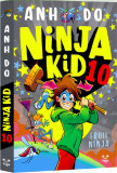 Ninja Kid - Vol 10 - Eroii Ninja, Epica