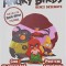 NOI AVENTURI ANGRY BIRDS - BENZI DESENATE 1: CINE SE ASEAMANA-COLECTIV-256350