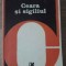 CEARA SI SIGILIUL-MIRCEA IORGULESCU-229702