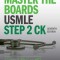 Master the Boards USMLE Step 2 Ck 7th Ed.