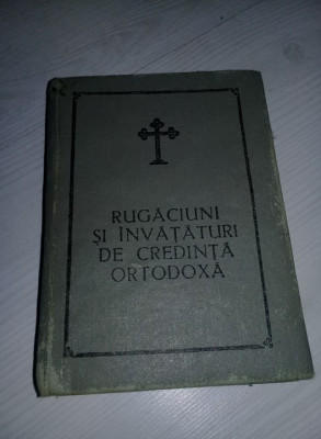 Rugaciuni si invataturi de credinta ortodoxa=1983,Arhiepiscopul Tomisului ANTIM foto