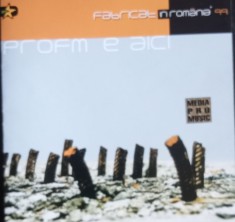 CD compilatie Profm e aici La Familia Parazitii Vama Veche Valahia Vank Genius