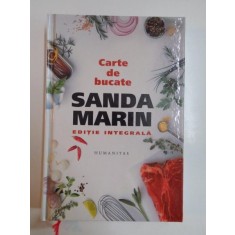 CARTE DE BUCATE SANDA MARIN , EDITIE INTEGRALA 2009