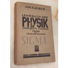 Lehrbuch der Physik erweiterte ausgabe fur die hoheren schulen - Joh Kleiber