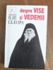 Despre vise si vedenii - Arhimandrit Ilie Cleopa / R4P4F, Alta editura
