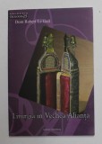 LITURGIA IN VECHEA ALIANTA de DOM ROBERT LE GALL , 2010