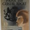 PAJUL LUI GUSTAV ADOLF / AMULETUL de CONRAD FERDINAND MEYER , ANII &#039;40