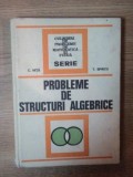 PROBLEME DE STRUCTURI ALGEBRICE de C. NITA , T. SPIRCU , 1974