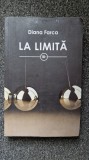 LA LIMITA - Diana Farca