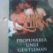 Julia Quinn - PROPUNEREA UNUI GENTLEMAN ( editura Miron ) / in jur de 2013