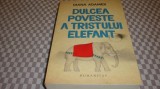 Diana Adamek - Dulcea poveste a tristului elefant - 2017 Humanitas