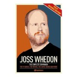 Joss Whedon Companion : The Complete Companion