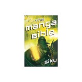 Manga Bible: The Story of God in a Graphic Novel
