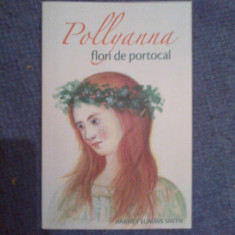 z2 Pollyanna flori de portocal - Harriet Lummis Smith carte (noua)