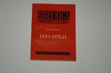 Trei viteji - I. Budai-Deleanu