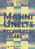 Masini unelte - Mecanisme de reglare foto