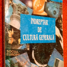 Indreptar de cultura generala - Nicolae-Carsium, Postelnicu / Vol. I