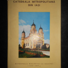 Scarlat Porcescu - Catedrala Mitropolitana din Iasi (1977, editie cartonata)